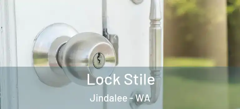 Lock Stile Jindalee - WA