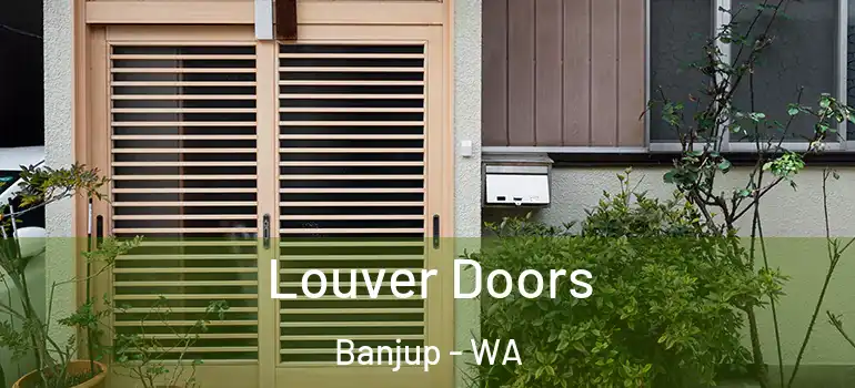  Louver Doors Banjup - WA