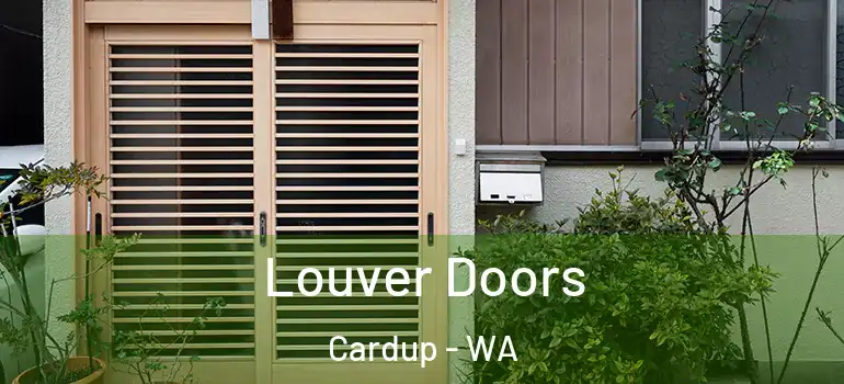  Louver Doors Cardup - WA