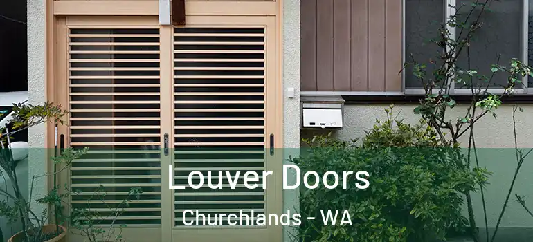 Louver Doors Churchlands - WA