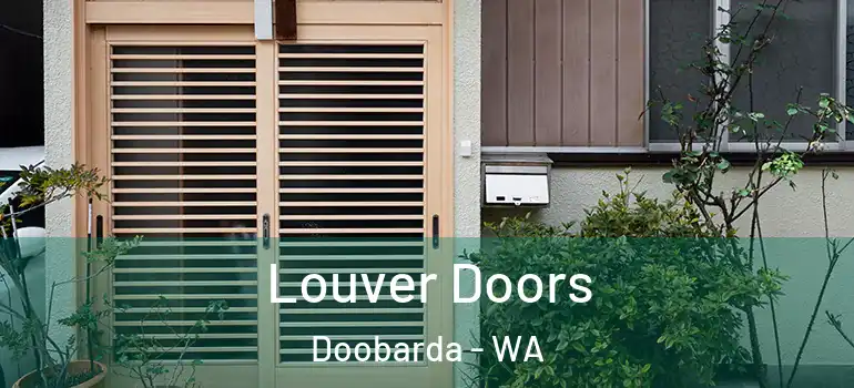  Louver Doors Doobarda - WA