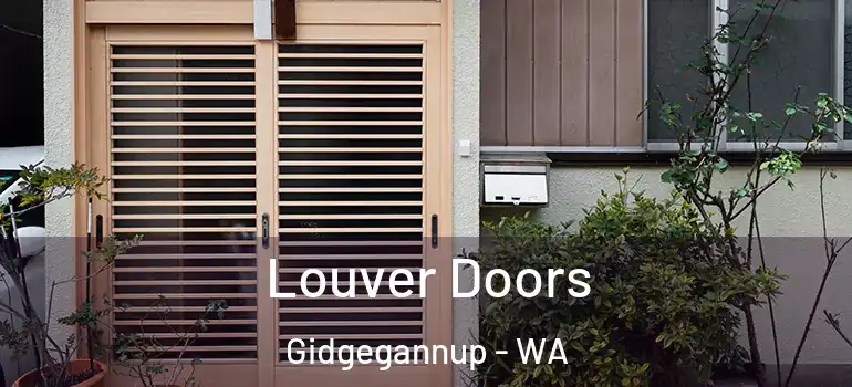 Louver Doors Gidgegannup - WA
