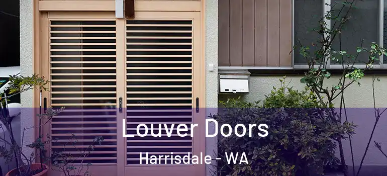 Louver Doors Harrisdale - WA