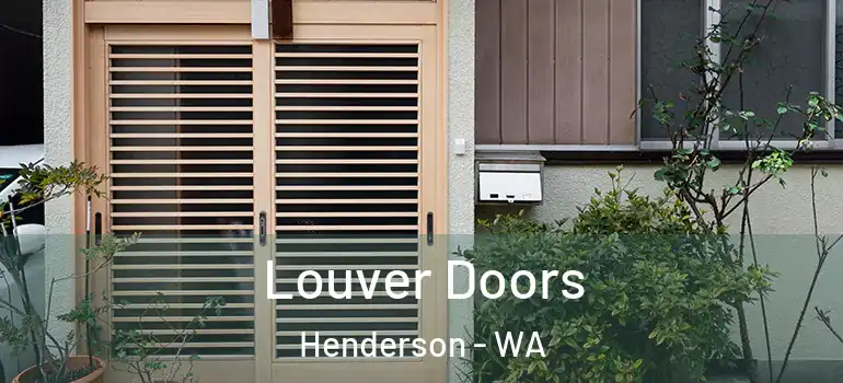 Louver Doors Henderson - WA