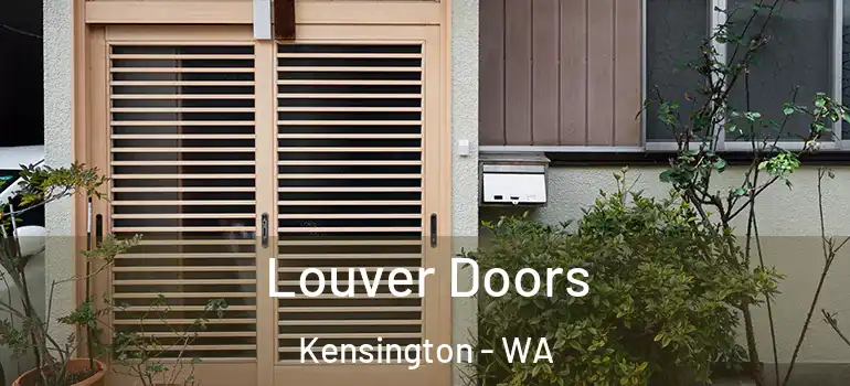  Louver Doors Kensington - WA