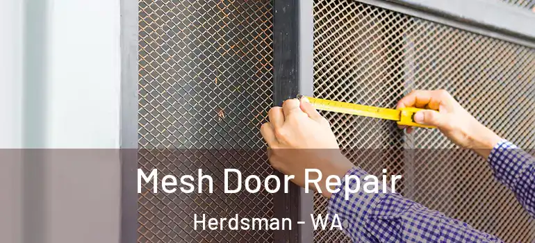 Mesh Door Repair Herdsman - WA