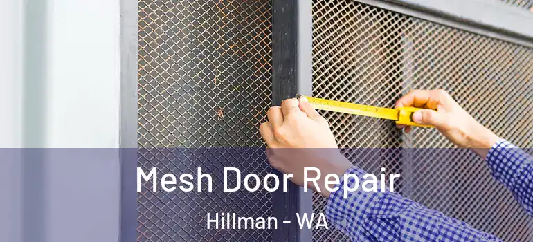  Mesh Door Repair Hillman - WA