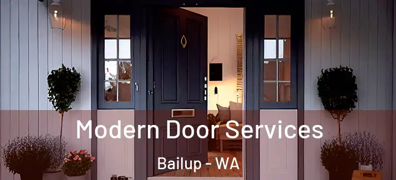 Modern Door Services Bailup - WA