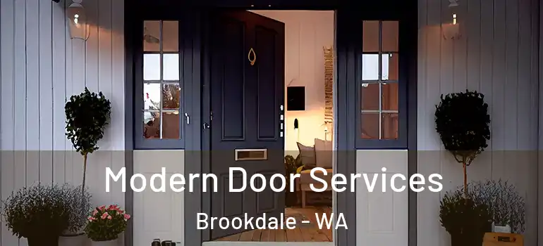  Modern Door Services Brookdale - WA