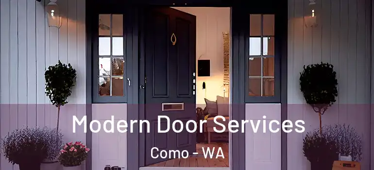  Modern Door Services Como - WA