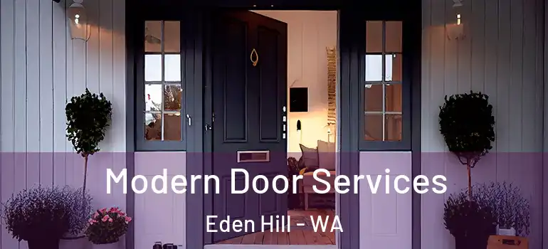 Modern Door Services Eden Hill - WA