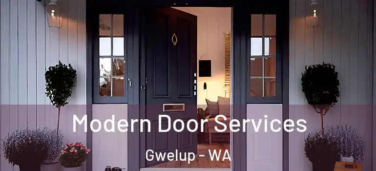  Modern Door Services Gwelup - WA