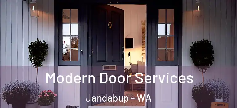  Modern Door Services Jandabup - WA