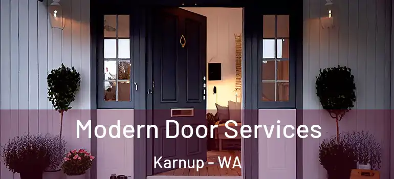  Modern Door Services Karnup - WA