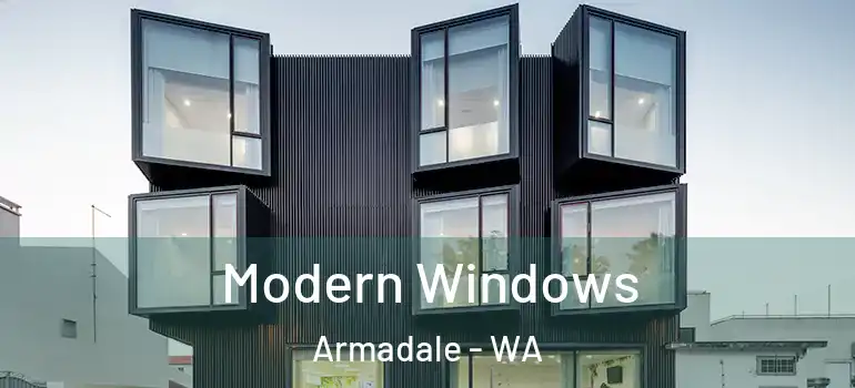Modern Windows Armadale - WA