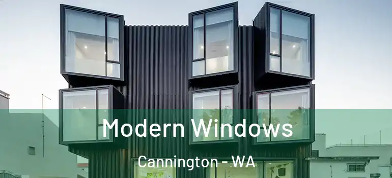  Modern Windows Cannington - WA