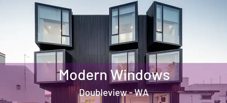 Modern Windows Doubleview - WA