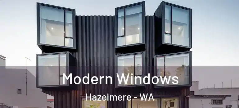 Modern Windows Hazelmere - WA