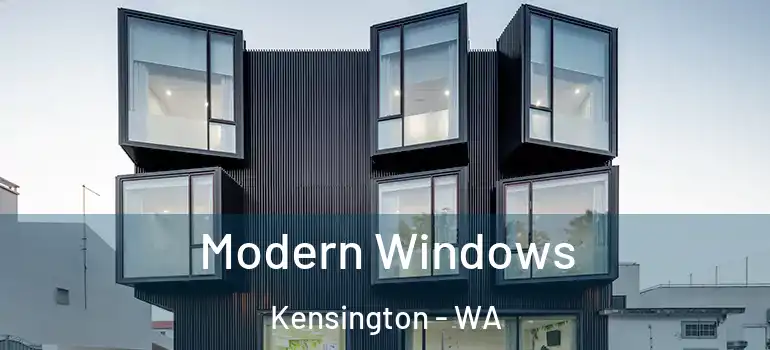  Modern Windows Kensington - WA