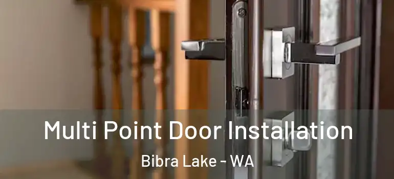 Multi Point Door Installation Bibra Lake - WA