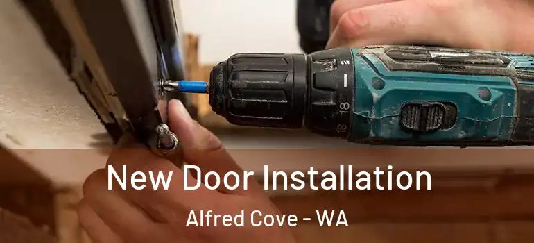 New Door Installation Alfred Cove - WA