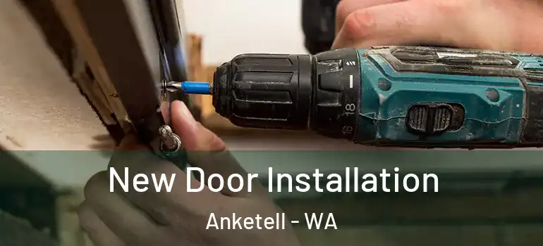  New Door Installation Anketell - WA