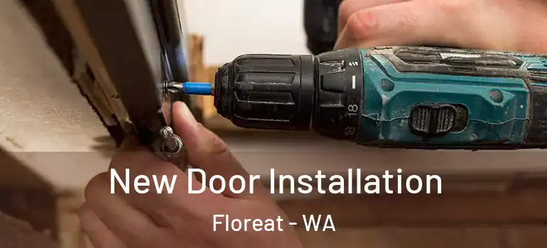  New Door Installation Floreat - WA