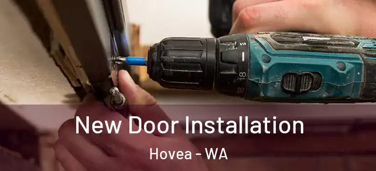 New Door Installation Hovea - WA