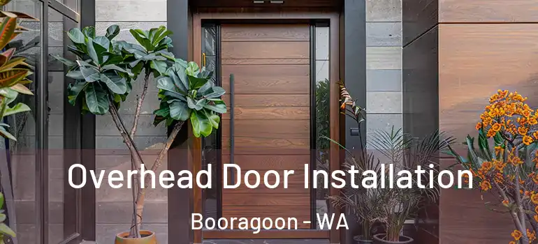  Overhead Door Installation Booragoon - WA