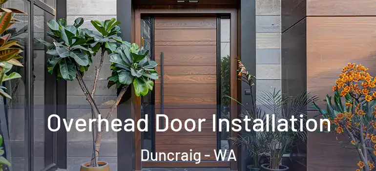  Overhead Door Installation Duncraig - WA