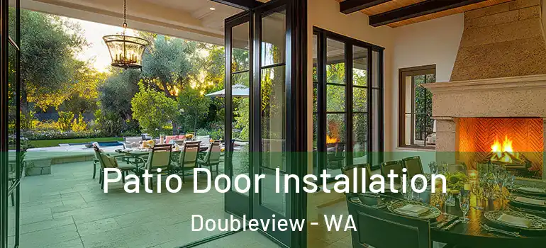 Patio Door Installation Doubleview - WA