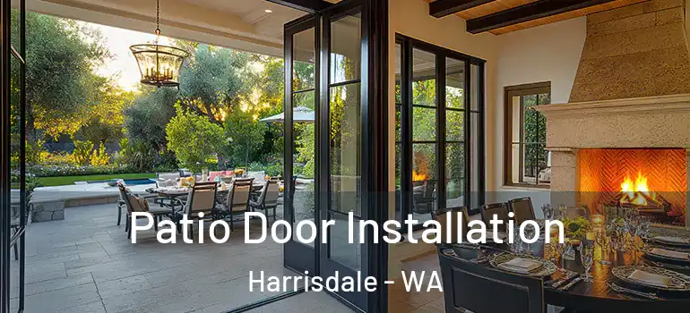 Patio Door Installation Harrisdale - WA