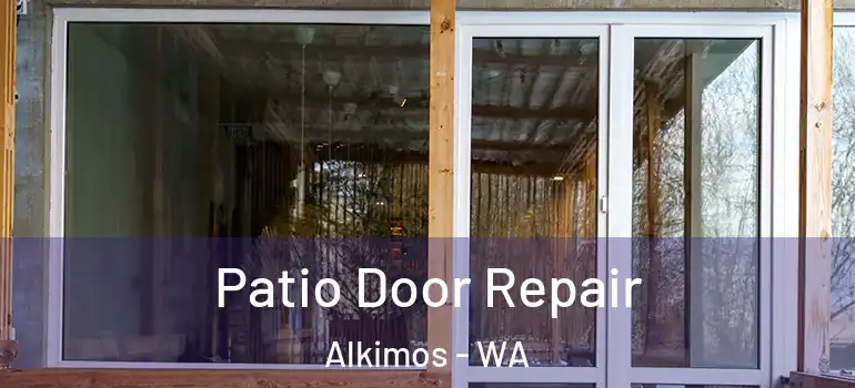  Patio Door Repair Alkimos - WA