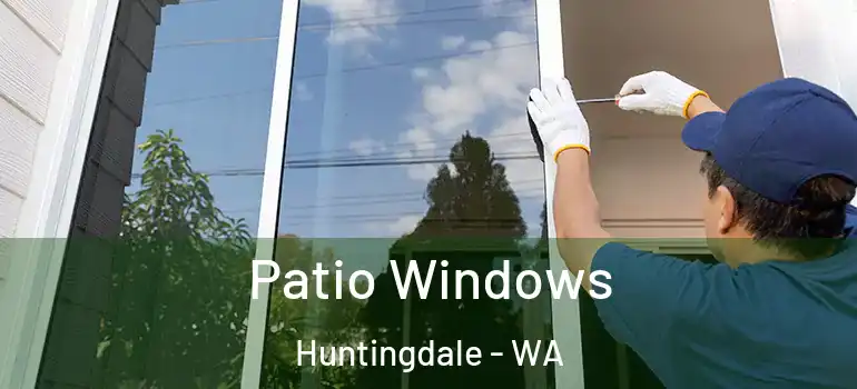  Patio Windows Huntingdale - WA