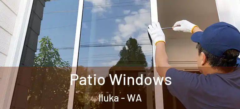 Patio Windows Iluka - WA