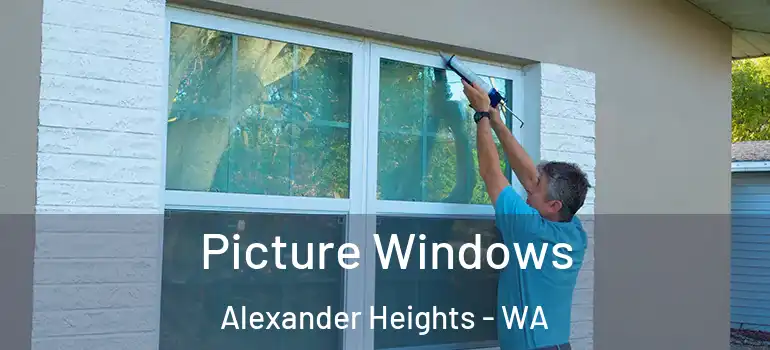  Picture Windows Alexander Heights - WA