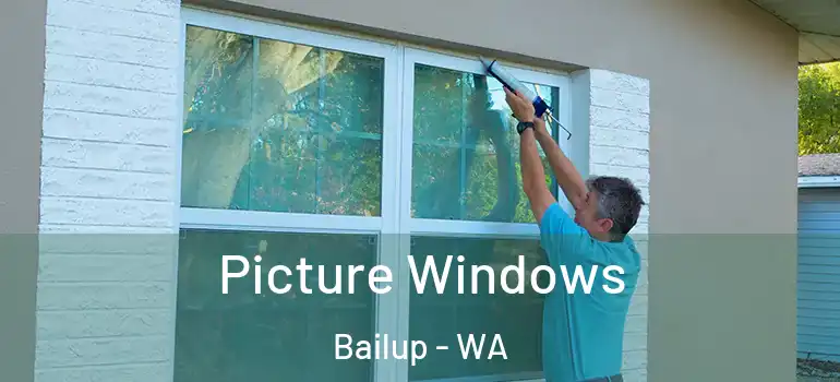 Picture Windows Bailup - WA