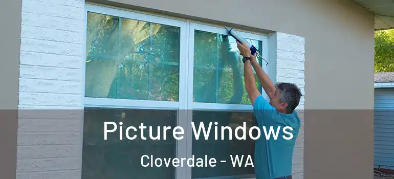 Picture Windows Cloverdale - WA