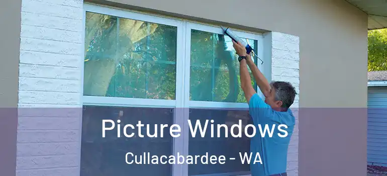 Picture Windows Cullacabardee - WA