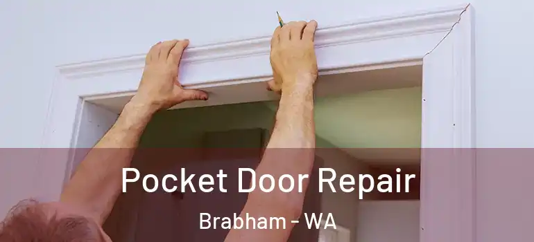Pocket Door Repair Brabham - WA