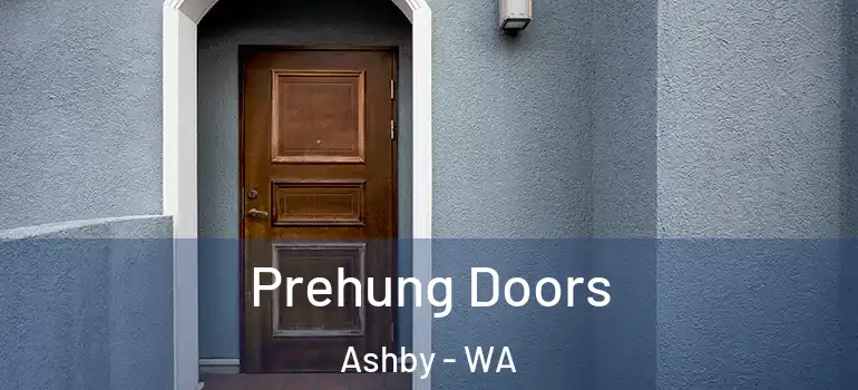  Prehung Doors Ashby - WA