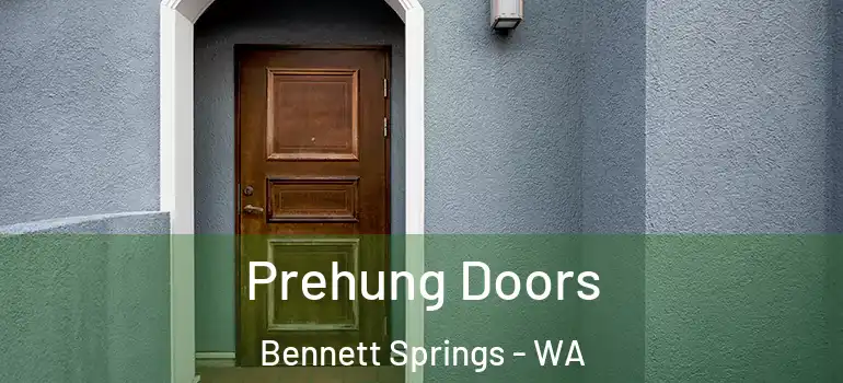  Prehung Doors Bennett Springs - WA