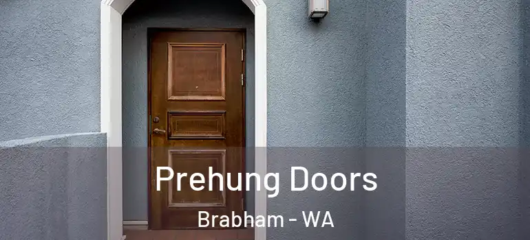  Prehung Doors Brabham - WA