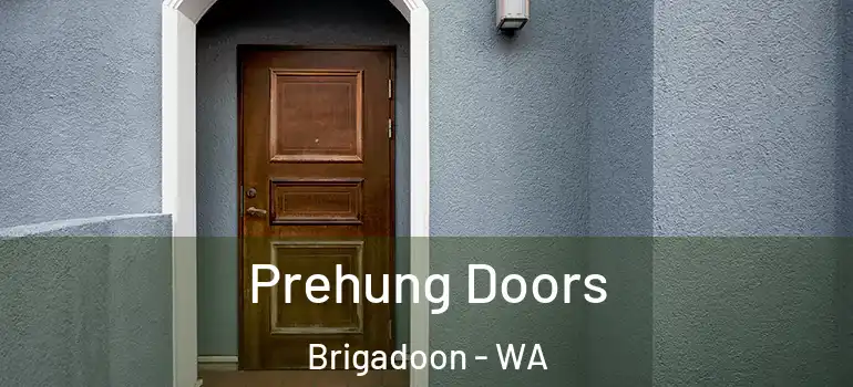 Prehung Doors Brigadoon - WA