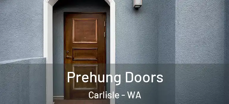  Prehung Doors Carlisle - WA