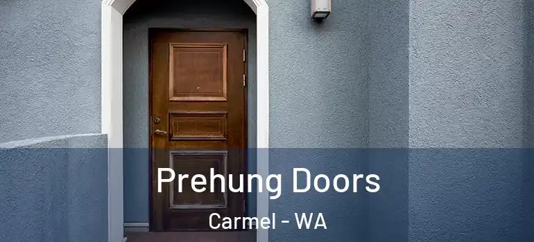 Prehung Doors Carmel - WA