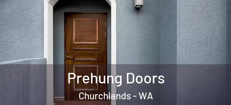 Prehung Doors Churchlands - WA