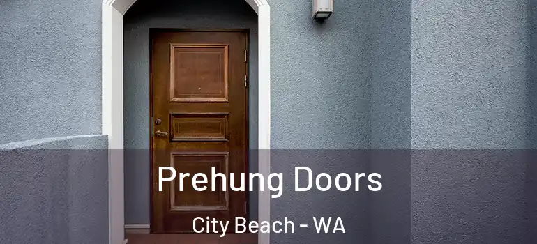  Prehung Doors City Beach - WA