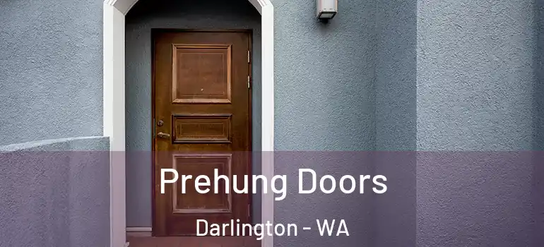 Prehung Doors Darlington - WA