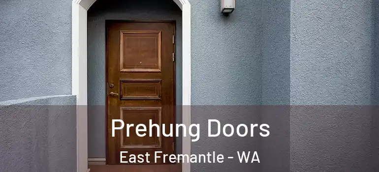  Prehung Doors East Fremantle - WA